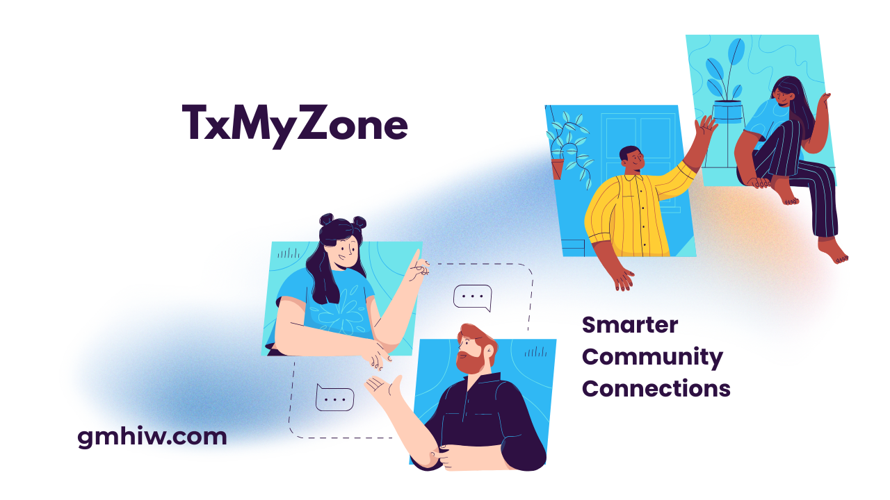 TxMyZone: Smarter Community Connections