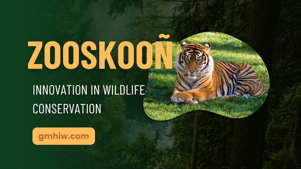 Zooskooñ: Innovation in Wildlife Conservation